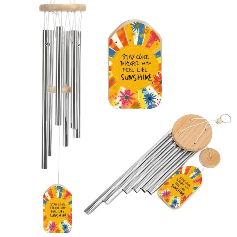 Wind chimes with "Stay Close to People Who Feel Like Sunshine" message