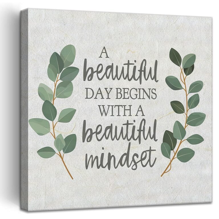 Canvas art with "A beautiful day begins with a beautiful mindset" and eucalyptus