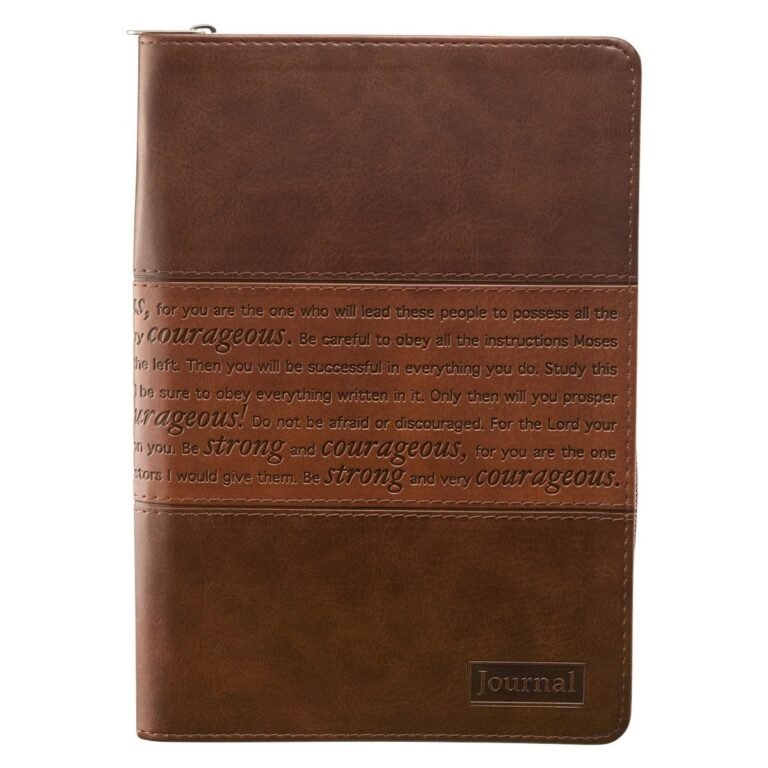 Brown leather journal with embossed text, "Be strong and courageous."
