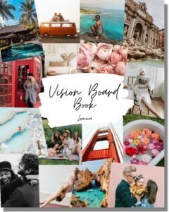 Vision board book with lifestyle images, text overlay, and a white background